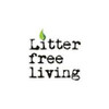 Litter Free Living